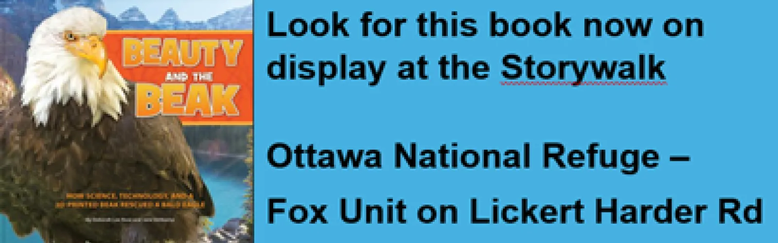"Beauty and the Beak" now available at Ottawa Nat'l Refuge Fox Unit