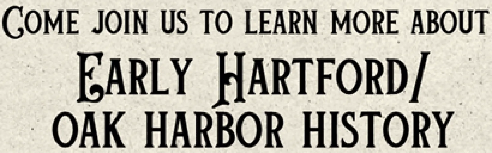 Notice for Early Hartford program Saturday, January 17, 10 am