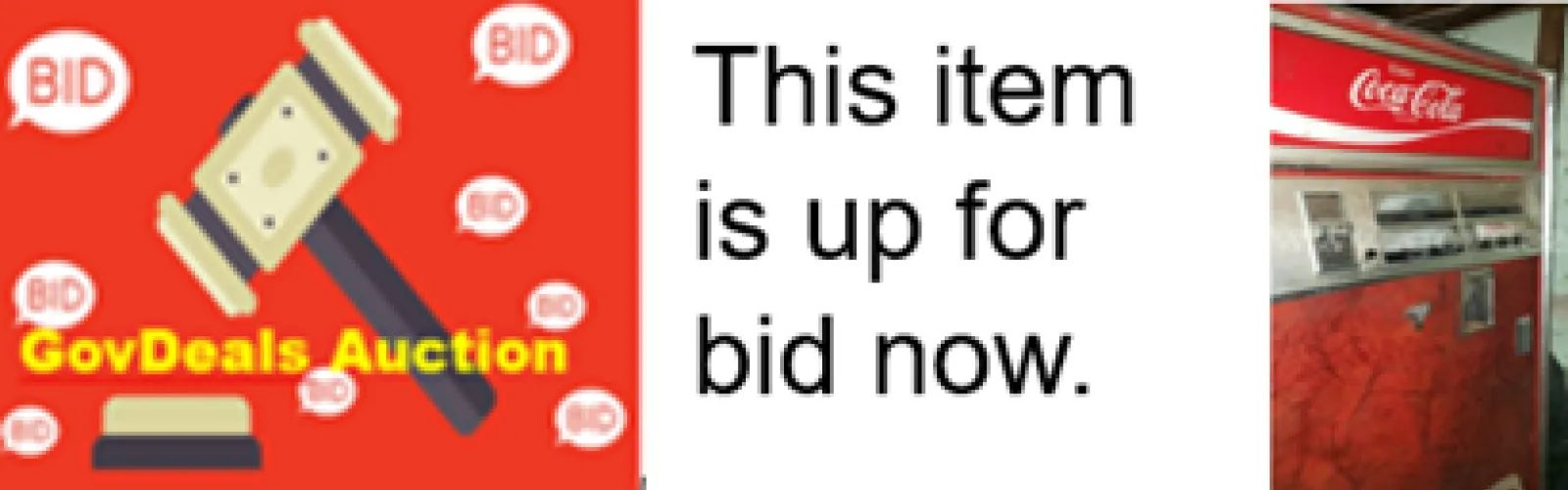 Gavel over GovDeals Auction with notice online public auction plus Coke machine for sale